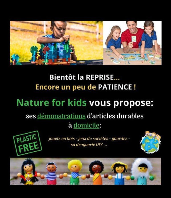 Bientôt le Feu Vert pour les démonstrations à Domicile !! - Nature For Kids