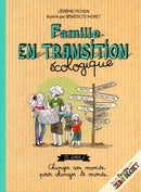 Familie in ecologische transitie - Ze gids 2 - een boek van Jérémie Pichon